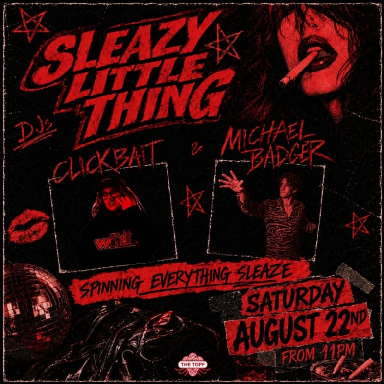 SLEAZY LITTLE THING