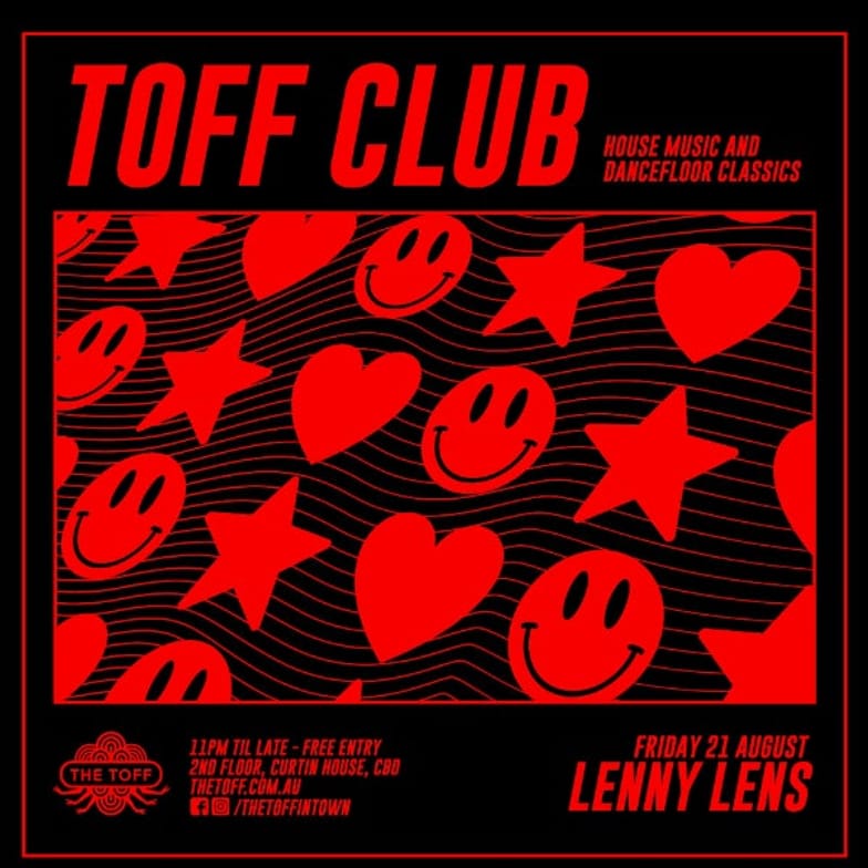 TOFF CLUB w/ LENNY LENS