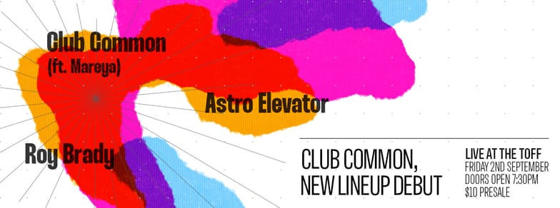 CLUB COMMON – NEW LINEUP DEBUT
