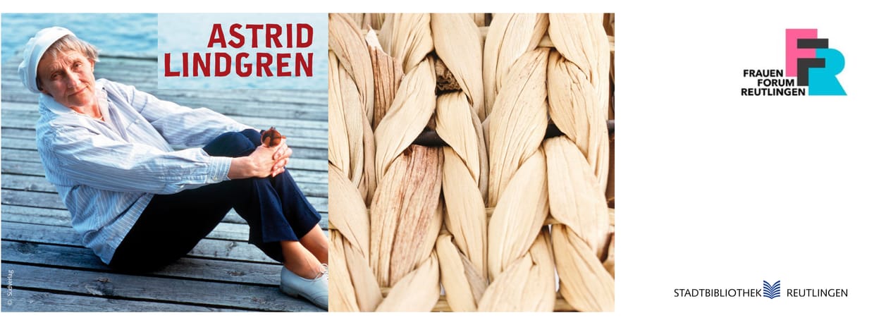 Frauenbiografien: literarisch erzählt – Astrid Lindgren 