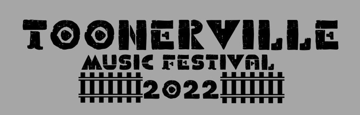 Toonerville Music Festival 2022